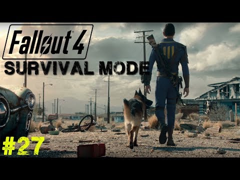 Fallout 4: Survival Mode PC - Let's Play - Modded - Episode 27