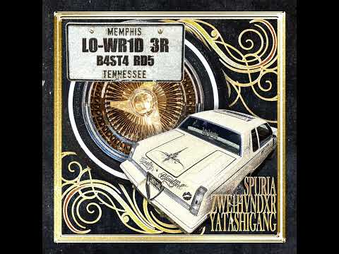 ZWE1HVNDXR x yatashigang x SPURIA "LOWRIDER BASTARDS"