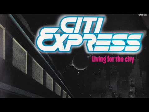 Citi Express - It's Too Late