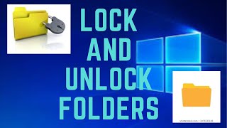 How to lock folders in windows 10 | How to unlock locked folders | Lock File | Unlock File