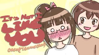 【It&#39;s Not Like I Like You!!】Animatic (Cover feat. Shayne Orok)