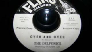 The Delfonics - Over and Over