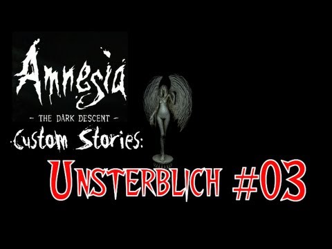 Let's Grusel Amnesia Custom Stories #07 [Deutsch] Unsterblich #03