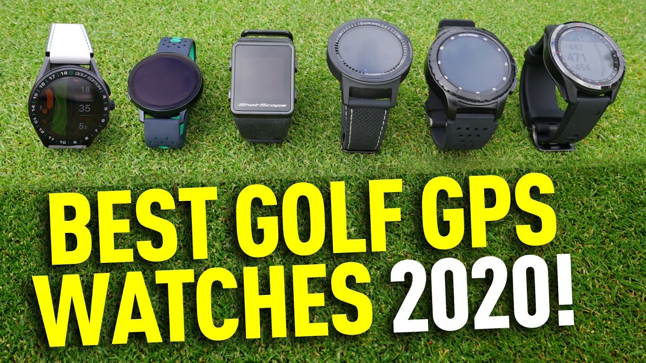 BEST GOLF GPS WATCHES 2020!