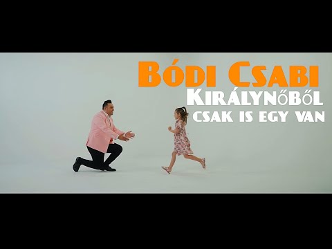Bódi Csabi - Királynőből csak is egy van (hivatalos videoklip)