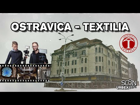Ostravica - Textilia | SlonArts URBEX