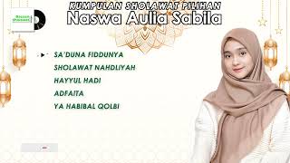 Download lagu KUMPULAN SHOLAWAT NABI TERBARU | Naswa Aulia Sabila | Sholawat Merdu Pengantar Tidur mp3 Download lagu KUMPULAN SHOLAWAT NABI TERBARU | Naswa Aulia Sabila | Sholawat Merdu Pengantar Tidur mp3
