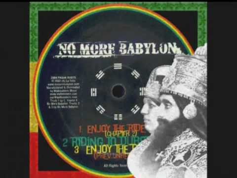 Enjoy The Ride+Dub-No More Babylon (No More Babylon)