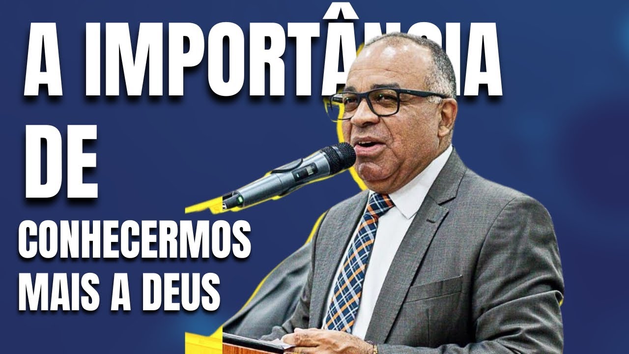 Pastor Cândido de Freitas - The importance of knowing God better