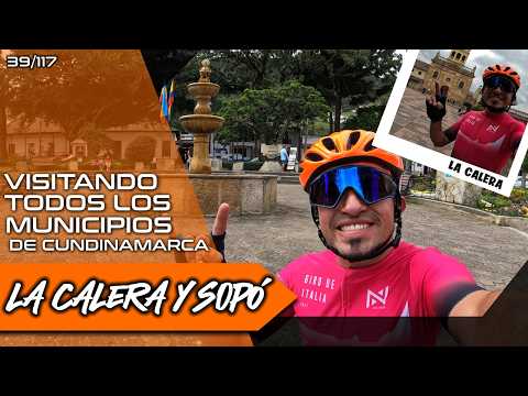 La Calera y Sopó | Arepas y un antiguo embarcadero | Todos los MUNICIPIOS de Cundinamarca en Bici