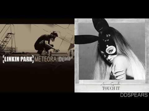 "TOUCH IT TILL IT'S NUMB" - Linkin Park & Ariana Grande (Mashup)