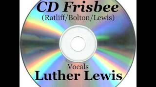 Luther Lewis     CD FRISBEE