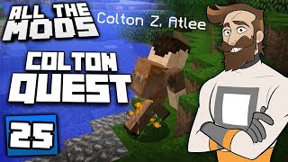 Minecraft All The Mods #25 - ColtonQuest