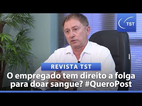 TST – É permitido ausentar-se do trabalho para doar sangue?