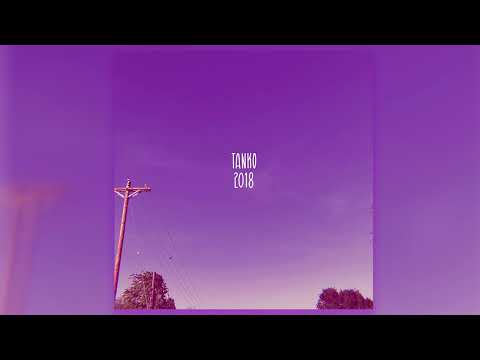 Tanko - 2018 (Official Audio)