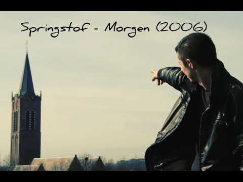 Springstof - Morgen (2006)
