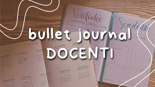 come usare il BULLET JOURNAL da DOCENTE 👩🏻‍🏫 organizzare lezioni, attività e programmi scolastici