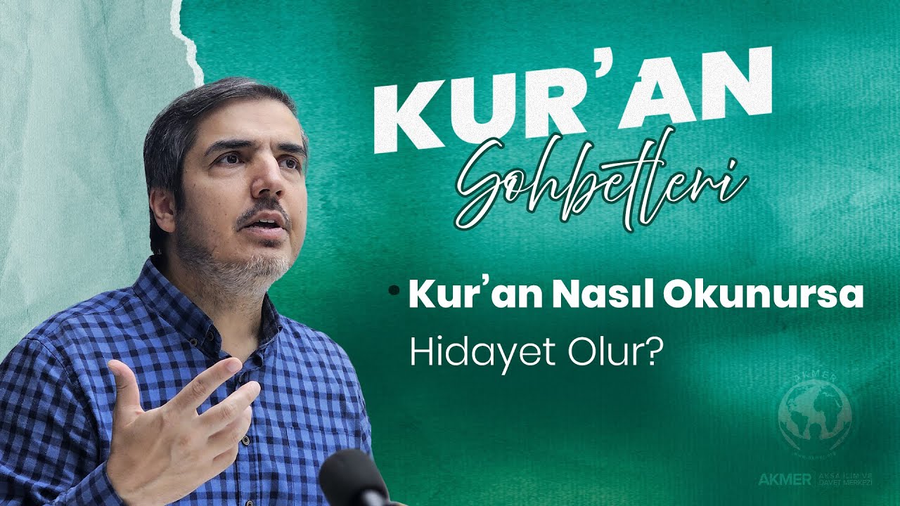 1. Ders - Kur'an Nasıl Okunursa Hidayet Olur? | Hamza Er