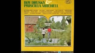 Roy Drusky & Priscilla Mitchell - To Each His Own