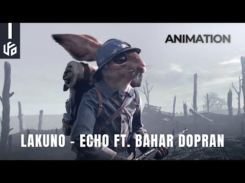 (WINNER of BEST Animation Music Video) | Lakuno  - Echo ft. Bahar Dopran