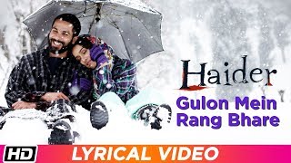 Gulon Mein Rang Bhare Lyrics - Haider - Arijit Singh