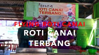 preview picture of video '[must watch] Flying Roti Canai - Roti Canai Terbang HD'