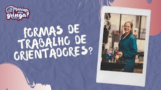 12. Formas de trabalho de orientadores (PhD/Mestrado nos EUA)