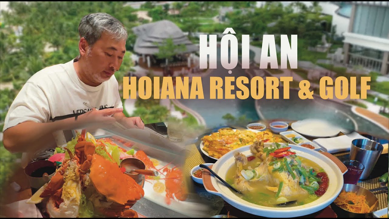 Hội An - Nghỉ Dưỡng - Ăn chơi ở Hoiana | Đạo diễn Nguyễn Quang Dũng