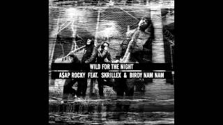 Download lagu ASAP Rocky feat. Skrillex - Wild For The Night Clean mp3 Download lagu ASAP Rocky feat. Skrillex - Wild For The Night Clean mp3