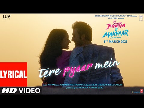 Tere Pyaar Mein (Lyrical) — watch video