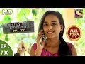 Crime Patrol Dial 100 - Ep 730 - Full Episode - 9th March, 2018