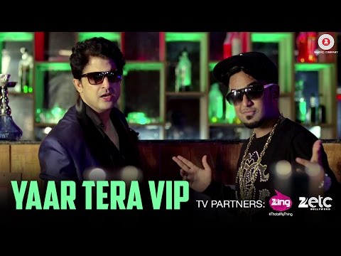 Yaar Tera VIP — watch video