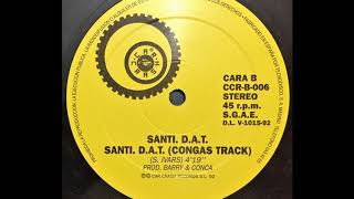 Santi. D.A.T. - Santi. D.A.T. (Congas Track) (B)