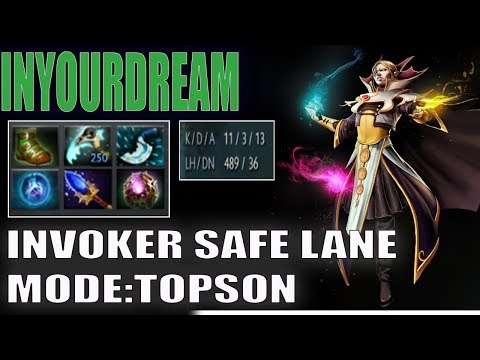 INYOURDREAM INVOKER SAFELANE MODE TOPSON | Dota2