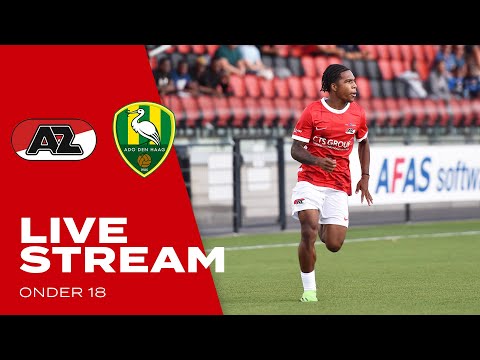 📺 LIVE AZ - Ado Den Haag | Onder 18 | Eredivisie