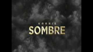 KAARIS // SOMBRE // Lyrics