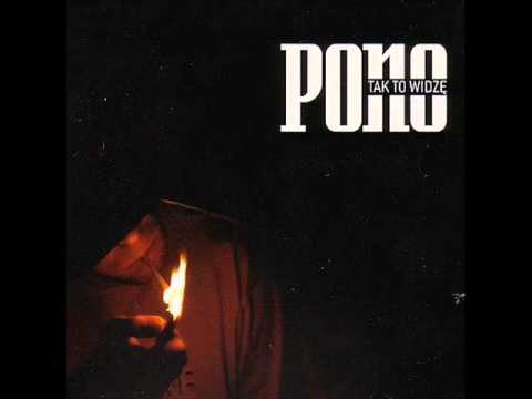 Pono - A idź Ty