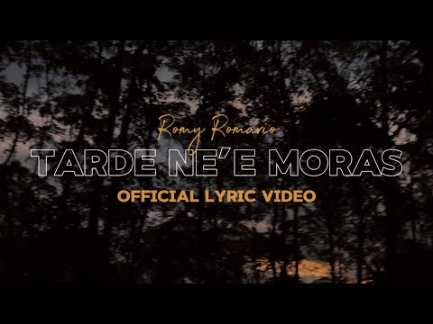 TARDE NE’E MORAS - Romario De Lima (Official Lyric Video)