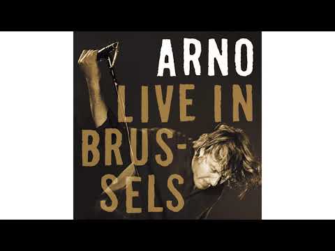 Arno - La vie est une partouze