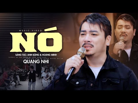 Sầu Ca Phòng Trà Tiếp Tục Ra Mắt Bài Hát Mới | Nó - Quang Nhi | Official MV