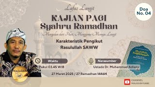Download lagu Karakteristik Pengikut Rasulullah SAWW | Ustadz Dr. Muhammad Adlany mp3