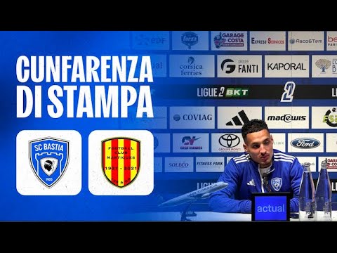 J26 | SC Bastia - FC Martigues : A Cunfarenza di stampa d'Amine Boutrah