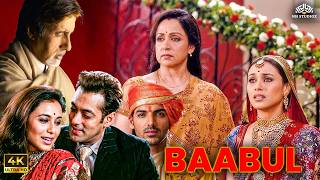 Download lagu BAABUL (2006) Full Movie 4K | Amitabh Bachchan, Salman Khan | Superhit Hindi Movie mp3