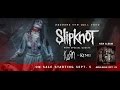 Slipknot "Prepare For Hell" Tour Annoucement ...