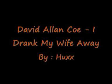 Drank My Wife Away video