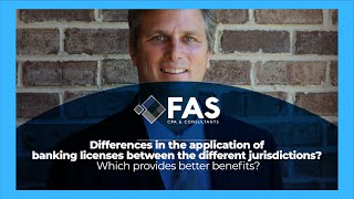 🔴 Differences in the application of banking licenses between different jurisdictions? 🔴