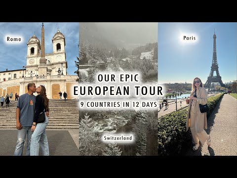 OUR EPIC EUROPEAN TOUR (France, Italy, Germany, Switzerland, Austria & Netherlands in 12 days!!)