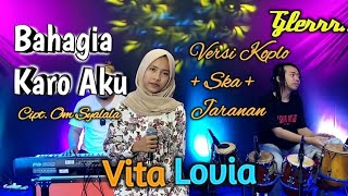 Download lagu Bahagia Karo Aku (Furry Setya feat OM Syalala)Cover Koplo SKA Vita   Jaranan Gleerr.. mp3