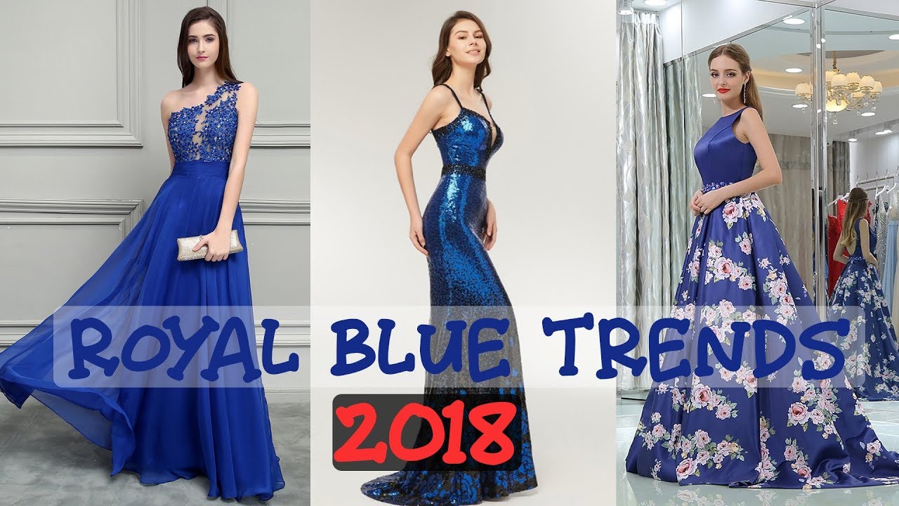 Top 10 Wonderful Long Royal Blue Prom Dresses Trends 2018| Royal Blue Elegant Prom Dresses
