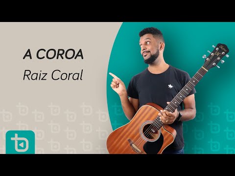 A Coroa - Corinhos Evangélicos